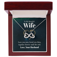 Endless Love Necklace - For Wife Love You Now