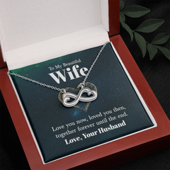 Endless Love Necklace - For Wife Love You Now
