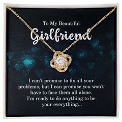 Love Knot Necklace - For Girlfriend I Can't Promise To Fix