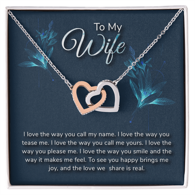 Interlocking Hearts Necklace - For Wife I Love The Way