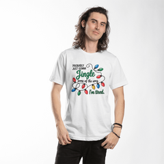 Jingle Some Of The Way T-shirt