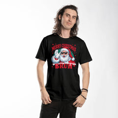 Merry Christmas Bruh T-Shirt