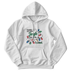 Jingle Some Of The Way Hooded Sweatshirt