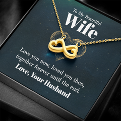 Endless Love Necklace - For Wife Love You Now